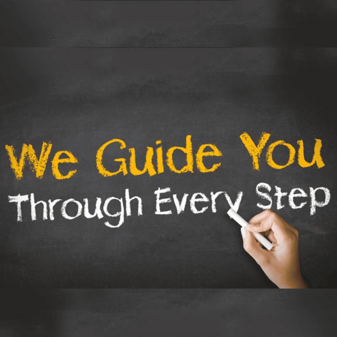 We guide you through every step